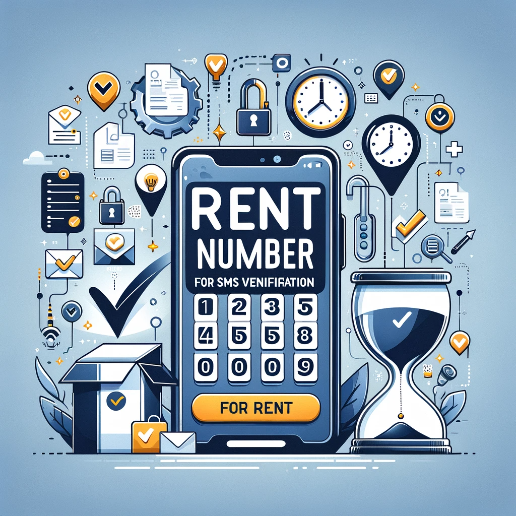 Rent Number for SMS Verification: Find Reliable Services